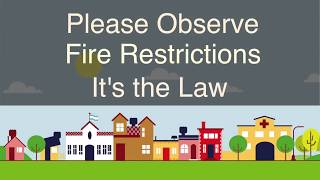 Stage 2 Fire Restrictions: Six Things That Just Won't Do!