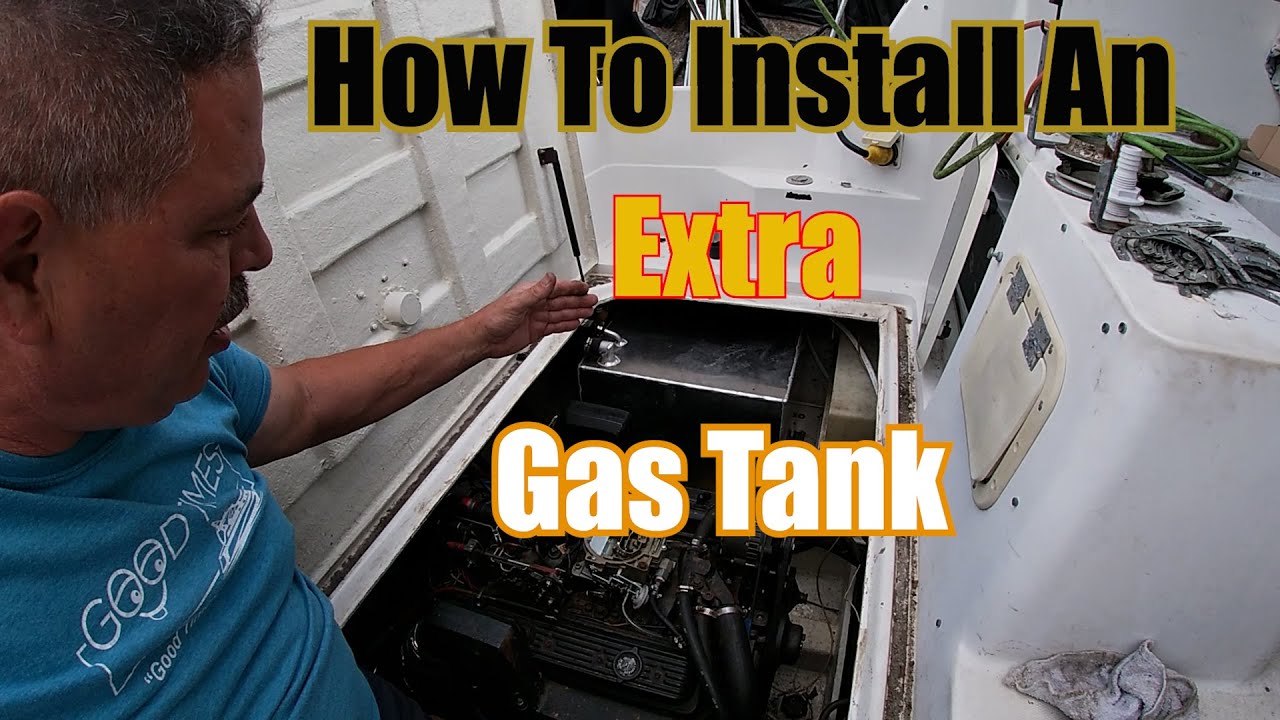 Boat Update Part 16 Installing The Extra Gas Tank Bayliner 2450