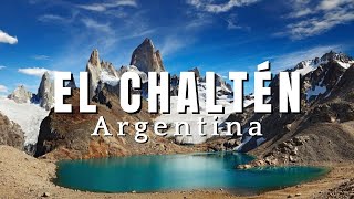 ✅El Chalten Qué Visitar En La Capital Del Trekking 🏔 Que Hacer En El Chalten En Verano Y En Invierno