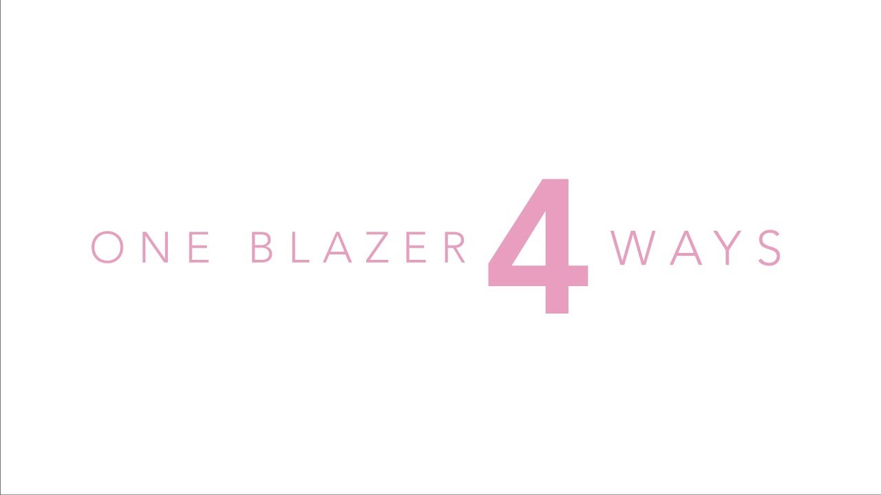 One Blazer Four Ways