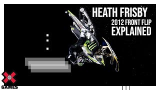 HEATH FRISBY: 2012 Front Flip Explained | World of X Games