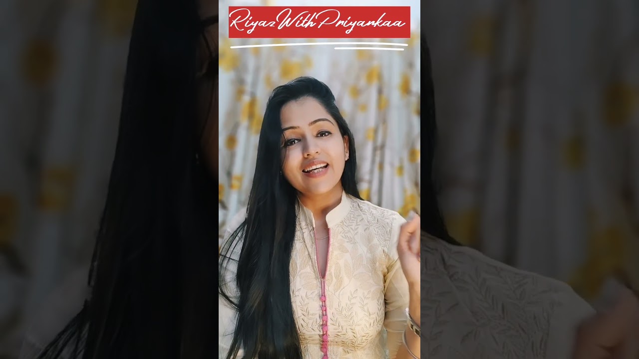 RiyazWithPriyankaa | 7 Swaron Ke Naam |Grammar of Music 