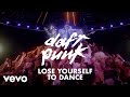 Daft punk  lose yourself to dance official version