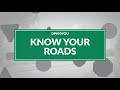 Know Your Roads