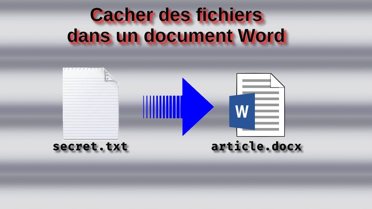 Trouver Un Fichier Secret Docx