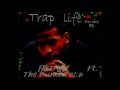 Trap Life Romi Vasquez Freeman Trap Life Romi Vasquez Freeman