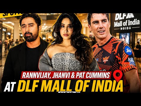  Rannvijay, Jhanvi Kapoor & Pat Cummins Spotted at DLF Mall of India 😱🔥 @MukeshAryaVlog #vlog 
