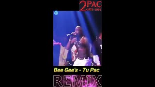Best TuPac DJ Rap Remix Mashup With BeeGees - Remember 2Pac
