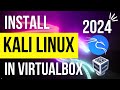 How to install kali linux in virtualbox 2024 easy method