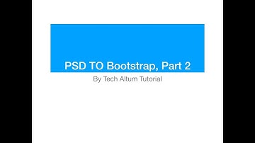 PSD to Bootstrap Conversion - Part 2