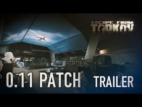 Escape from Tarkov Beta - 0.11 Patch trailer