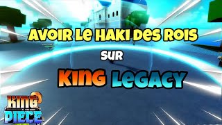Avoir le Haki des Rois Gratuitement sur King Legacy  Roblox FR