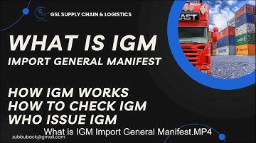 What is IGM Import General Manifest In Import Export