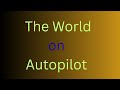 World on Autopilot | Introduction to Control Systems| Automatic Control Engineering Chapter 1