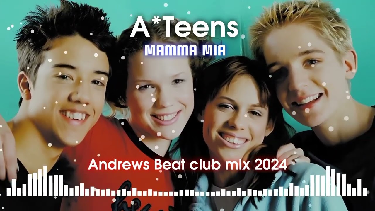 A*Teens - Mamma Mia (Andrews Beat club mix '24). A remix of the 1999 song. #ateens #abba