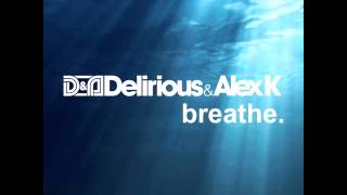 Watch Delirious Breathe video