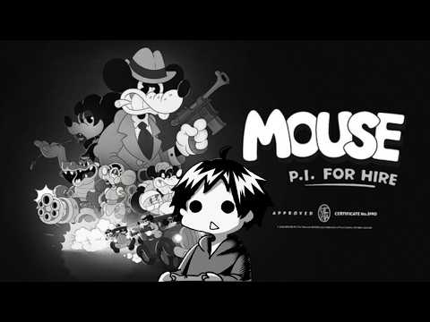 【 #Mouseやとわれの探偵】#1 ジャズが響く裏通り、鉛の弾丸が飛び交うノワールな世界へ【 #MOUSE: P.I. For Hire 】