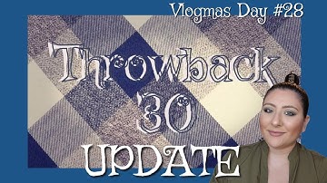 THROWBACK 30 Update ❄️ #ThrowBack30ProjectPan #ProjectPan #pantasticladiescollab #Vlogmas2022
