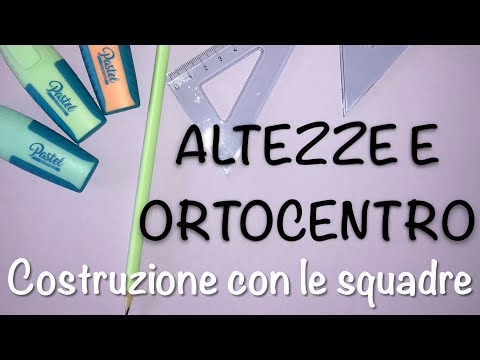 Video: Come Tracciare L'altezza Di Un Triangolo