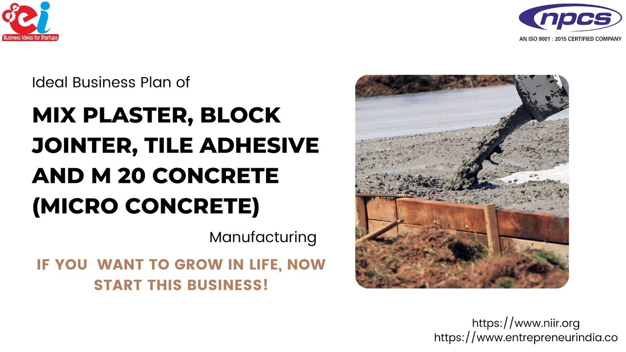 Ideal Business Plan of Mix Plaster, Block Jointer, Tile Adhesive and M