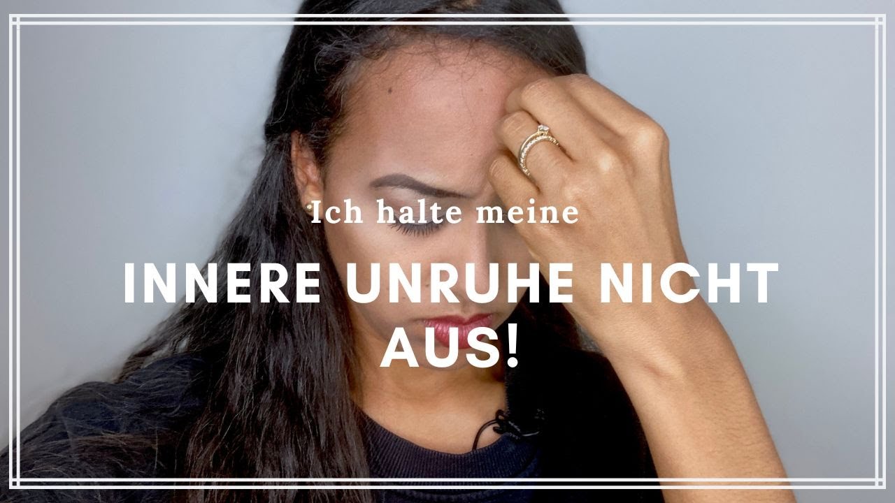Wie Bekomme Ich Innere Unruhe Weg Innere Unruhe lösen - Wie beruhige ich mein Nervensystem? - YouTube
