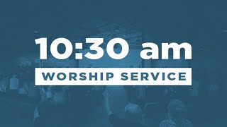 Aug 23 - 10:30 AM Worship Service