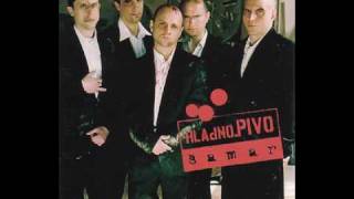 Video thumbnail of "Hladno PIvo-Samo za taj osjecaj"