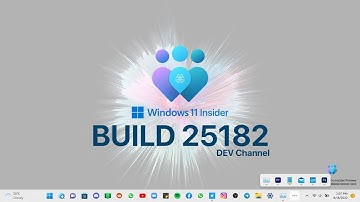 Windows 11 Build 25182 | Minor Update