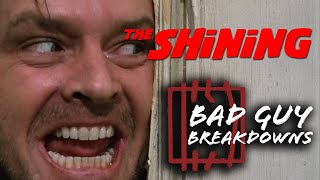 Jack Torrance (The Shining) | Bad Guy Breakdowns