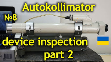 Autocollimator part 2