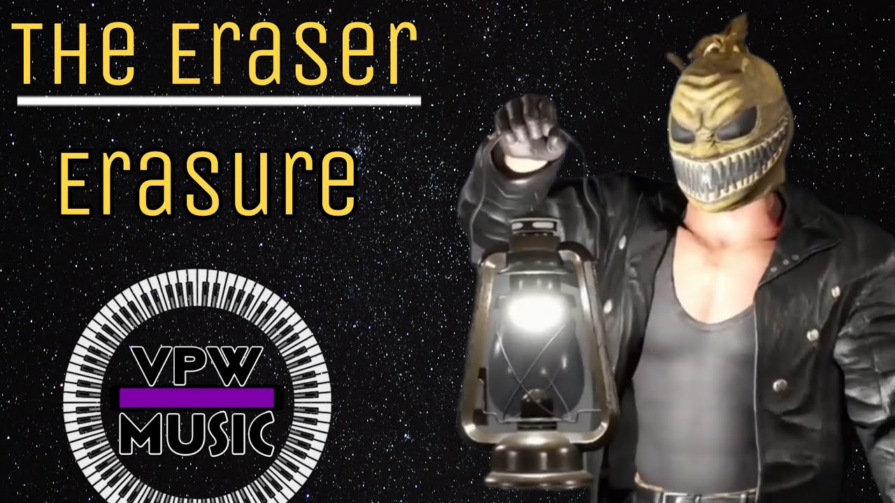 The Eraser Erasure (Entrance Theme) YouTube