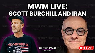 International Relations and Iran ft Scott Burchill - MWM Live