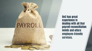Payroll Reconciliation Process | Payroll Reconciliation Statement Services By BnC Global