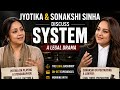 Jyotika and Sonakshi Sinha discuss legal roles, challenges and on-set experiences in ‘System’
