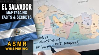 ASMR whispered facts - Tracing EL SALVADOR map contour with its regions | Facts and Secrets screenshot 1
