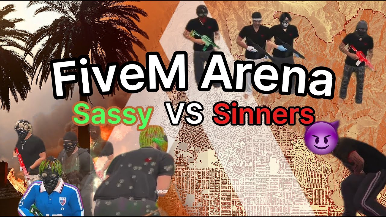 FIVEM ARENA SASSY VS SINNERS.exe