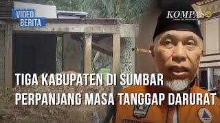 Sumatera Barat Akhiri Masa Tanggap Darurat, Masuk Tahap Pemulihan Pascabencana