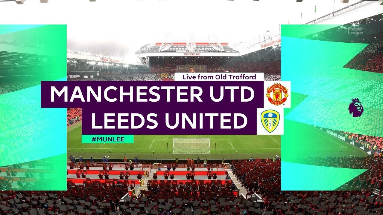 FIFA 23 Man Utd vs Leeds Utd YouTube