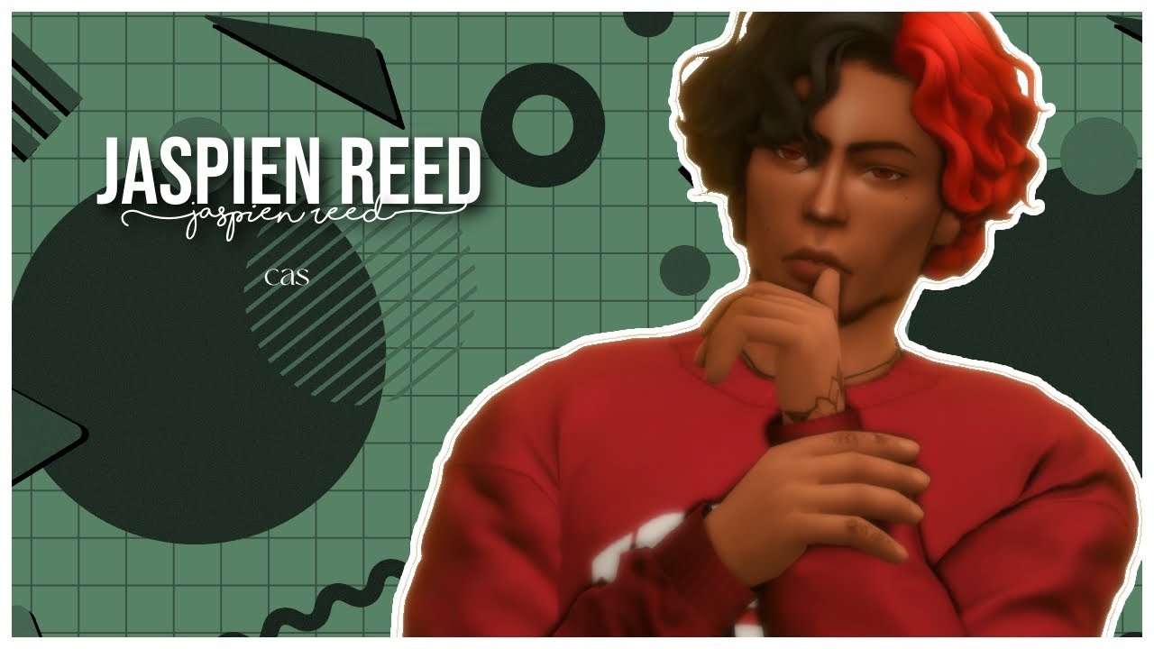 Max Reed Sims Reed jaspien reed || sims 4 create-a-sim - YouTube