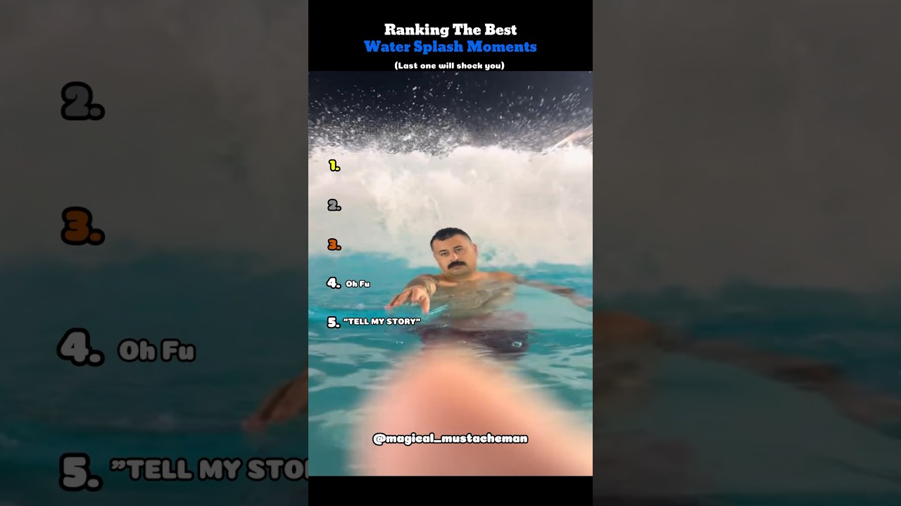 Ranking The Best Water Splash Moments