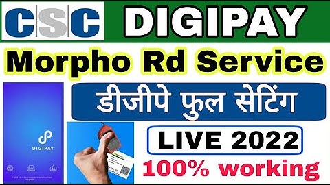 #digipay  Morpho Setting Kaise Kare || Digipay Morpho RD Service Driver Download