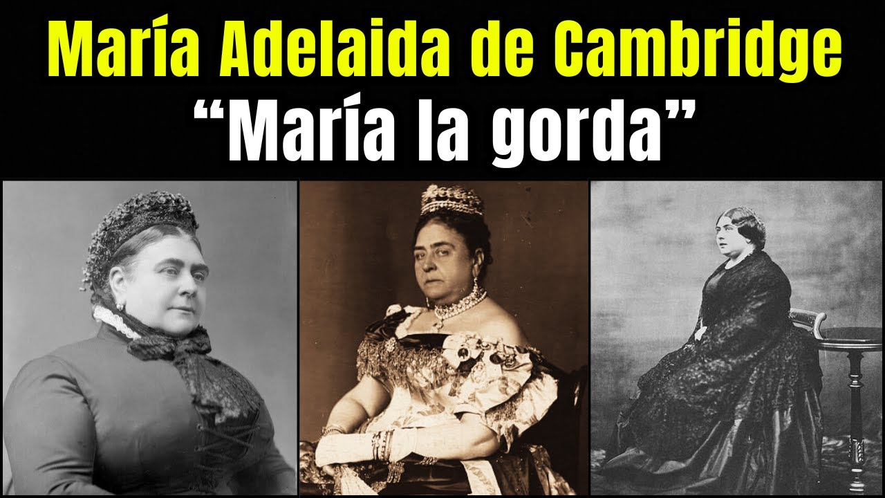 María Adelaida de Cambridge, la duquesa apodada “María la Gorda” y madre de la reina Mary de Teck
