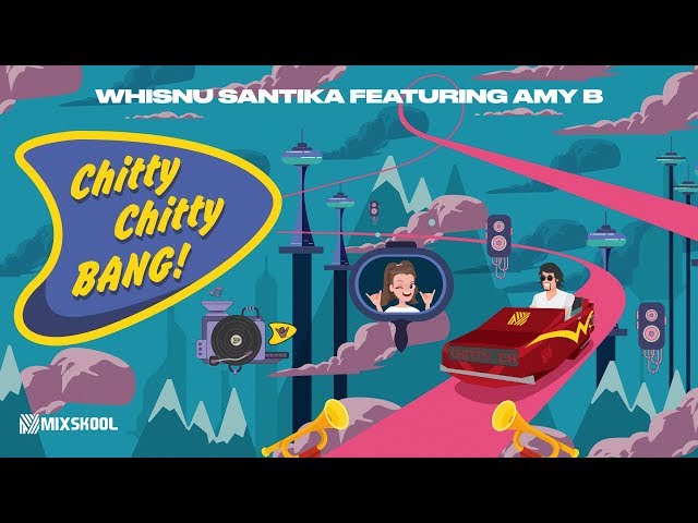 Whisnu Santika ft. Amy B - Chitty Chitty Bang (Official Music Video) class=