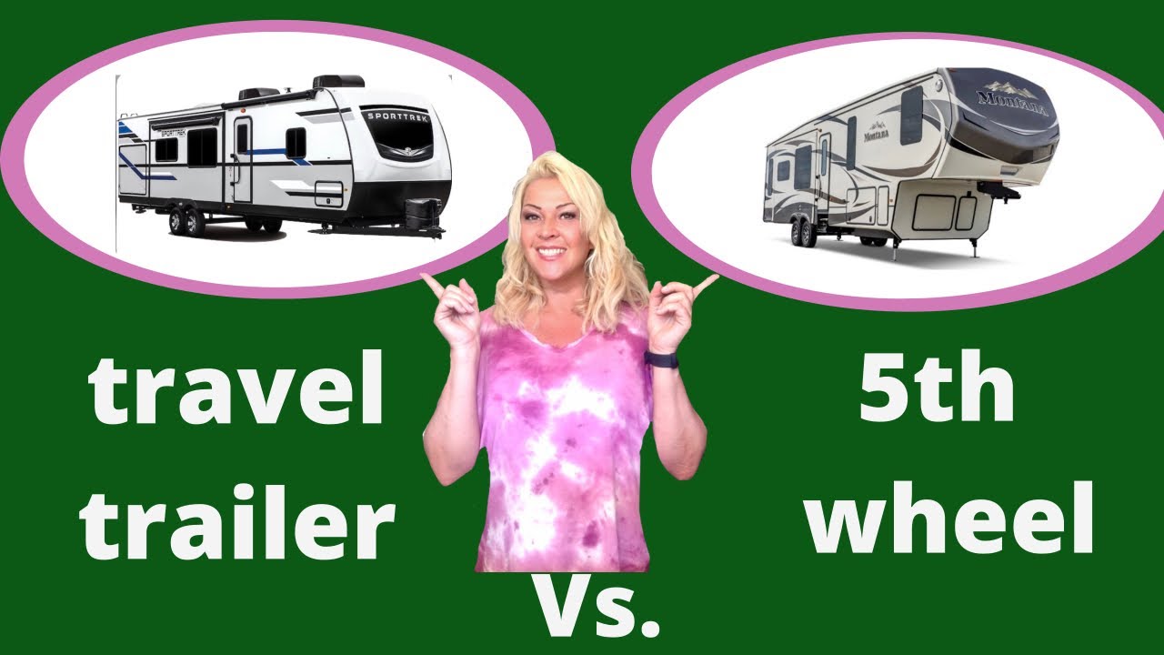 travel trailers pros and cons