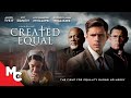 Created Equal | 2017 Drama Thriller | Lou Diamond Phillips | Aaron Tveit