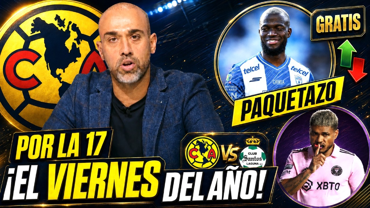 🔥EL MEJOR VIERNES DEL AÑO ¡AMÉRICA ACTUALIZÓ TODO! EL CAMBIO MÁS POLÉMICO I CLUB AMERICA HOY