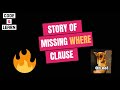 When I Caused A Critical Incident | The Story Of Missing Where Clause