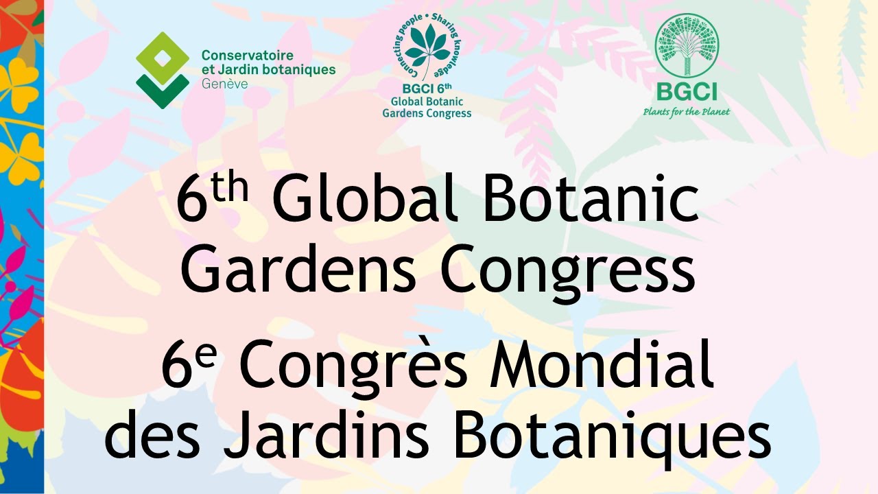 6th Global Botanic Gardens Congress - Marie Haga - Global Crop ...