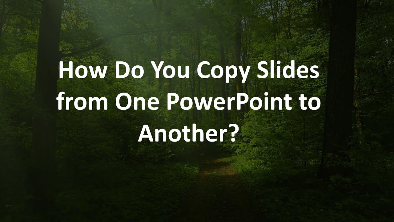 How Do You Copy Slides From One PowerPoint To Another YouTube how-do-you-copy-slides-from-one-powerpoint-to-another-youtube