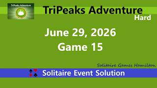 TriPeaks Adventure Game #15 | June 29, 2026 Event | Hard screenshot 3